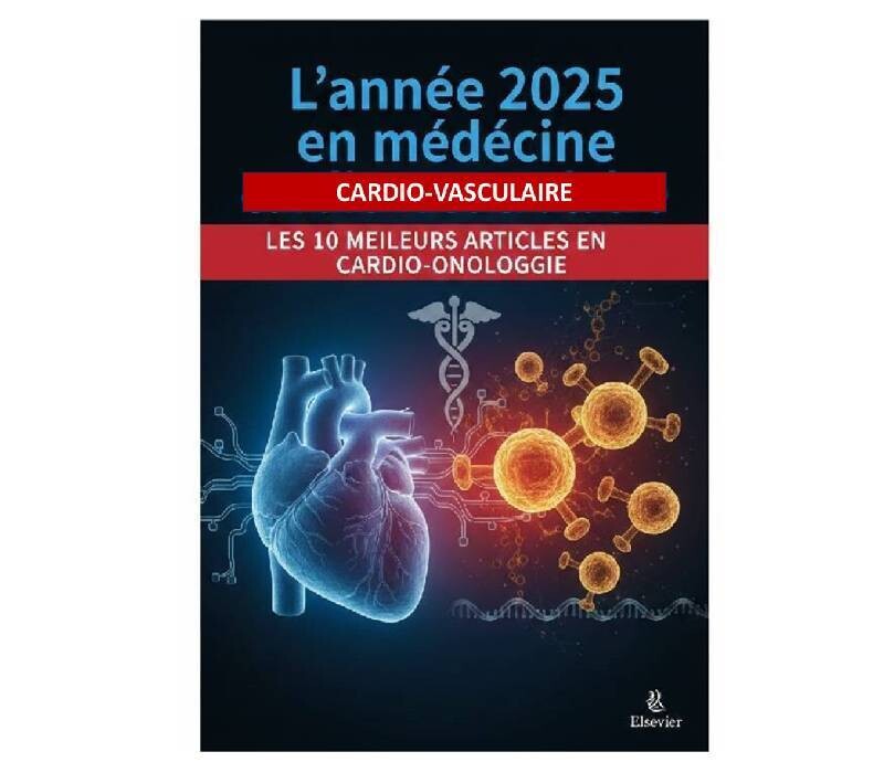 Cardio Oncologie : les 10 meilleurs articles 2025